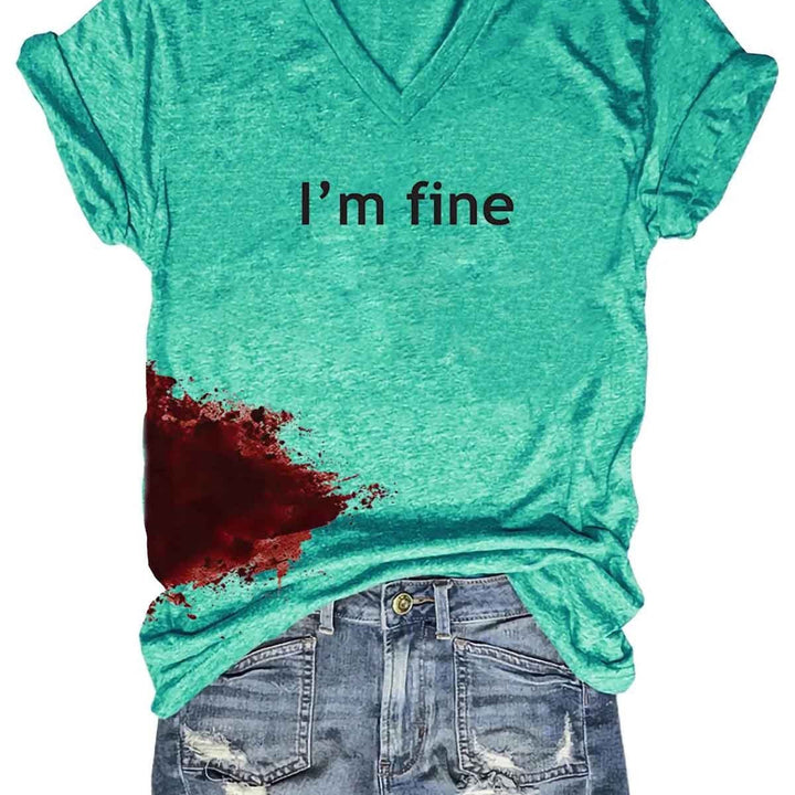 Women Halloween Bloodstained I'm Fine Shirt